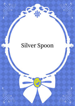 Silver Spoon