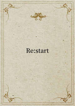 Re:start
