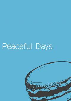 Peaceful Days