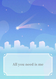 All you need is me