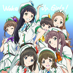 This is a pixiv picture whose title is 「Wake Up,Girls!」.