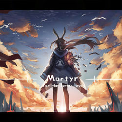 This is a pixiv picture whose title is Martyr.