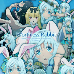 This is a pixiv picture whose title is Worthless Rabbit.