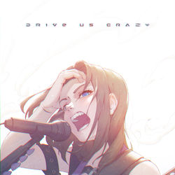 This is a pixiv picture whose title is DRIVE US CRAZY.