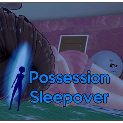 This is a pixiv picture whose title is Possession Sleepover.