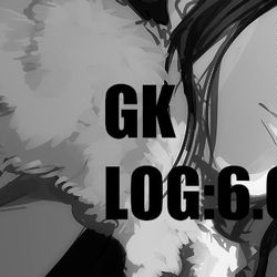 This is a pixiv picture whose title is GK LOG:6.0.
