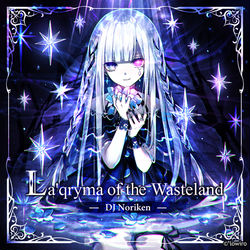 This is a pixiv picture whose title is La'qryma of the Wasteland-Beyond.
