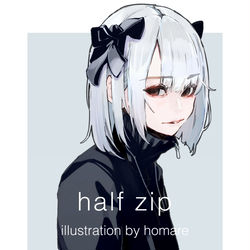 This is a pixiv picture whose title is half zip.