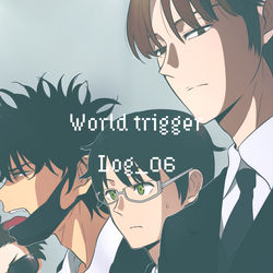 This is a pixiv picture whose title is ワートリログ_06.