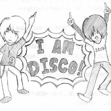 I AM DISCO！！