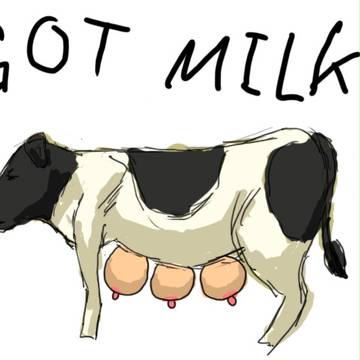 GOT MILK?