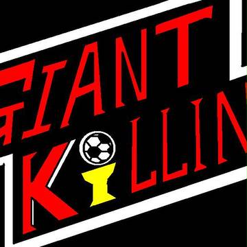 GIANT KILLING!!!!