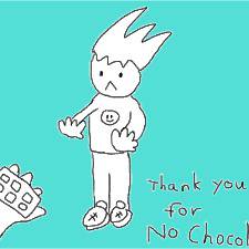 No chocolate!