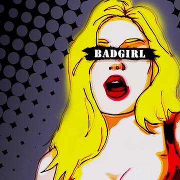 BAD GIRL