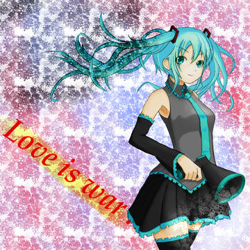 Love is war!!