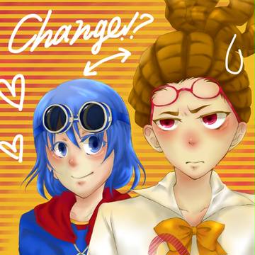 Change!?