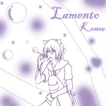 【Lamento】Konoe