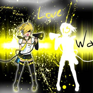 鏡音れな - 恋は戦争