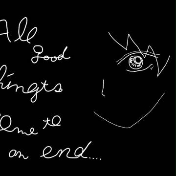 All good things come to an end.