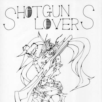 ショットガン・ラヴァーズ