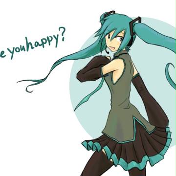 Are you happy?