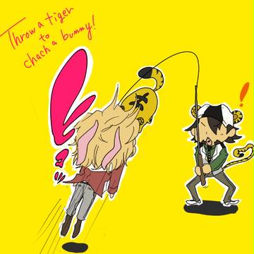 Throw a tiger to catch a bunny ！