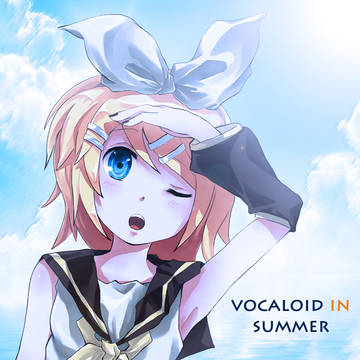 Vocaloid in Summer -Kagamine rin