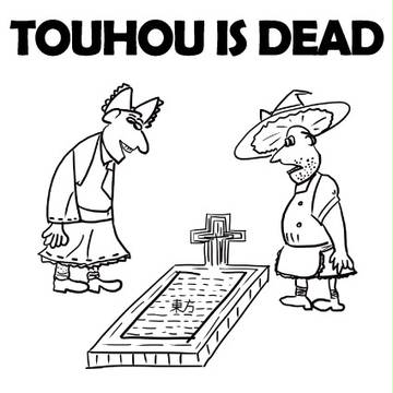 TOUHOU IS DEAD