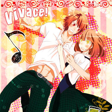 vivace！