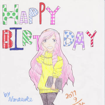 ～Happy Birthday～