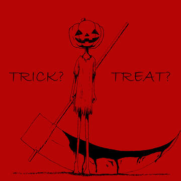 TRICK?　TREAT?