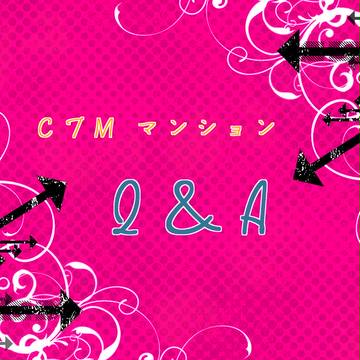 【CTM】Q＆A【身内企画】