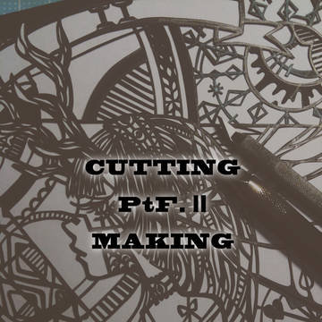 PtF.Ⅱ　切り絵メイキング