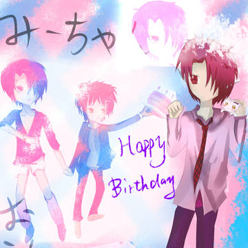 みーちゃん～お誕生日おめでとう＞”＜