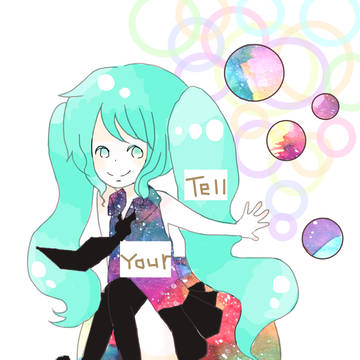 Tell Your World