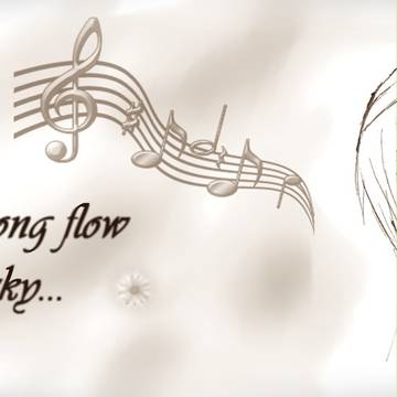 Let this song flow to the sky...