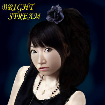BRIGHT　STREAM
