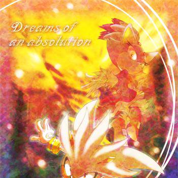 【シルブレ本】Dreams Of An Absolution