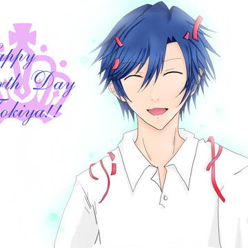 トキヤ誕生日おめでとう!!!