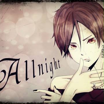 Ａｌｌ　night
