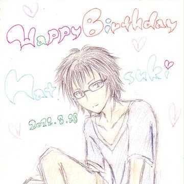 HappyBirthday夏樹！【つり球】