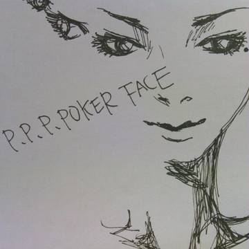 poker face