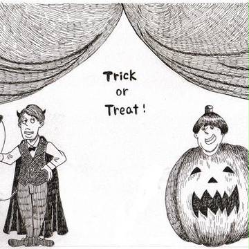 trick or treat!