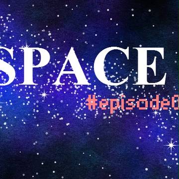 Original MANGA "SPACE" episode05