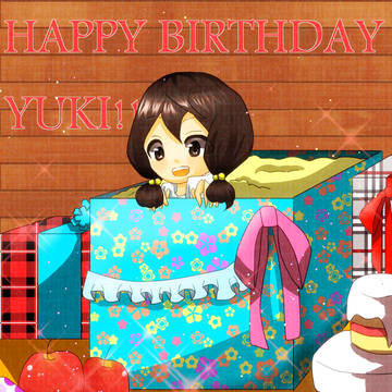 ユキちゃん誕生日おめでとう!!