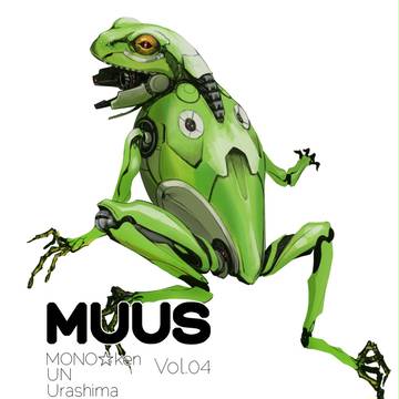 MUUS Vol.4「機械」