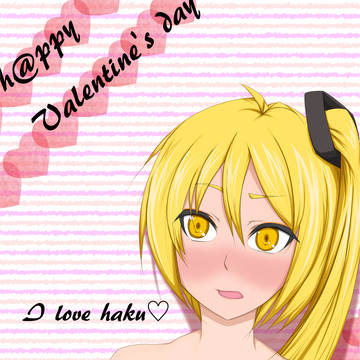happy Valentine's day ver.ﾈﾙ