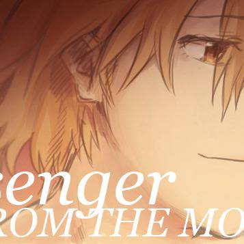 「エヴァ」Messenger From The Moon