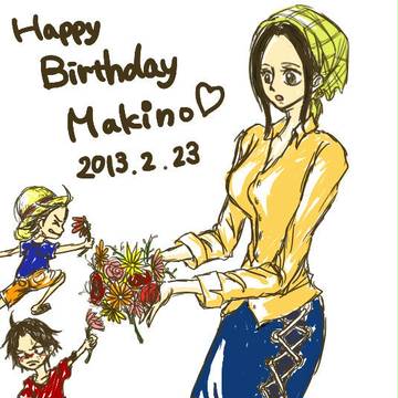 マキノさんhappy birthday!! 2013