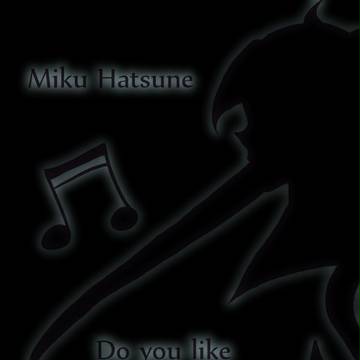 Do you like music?